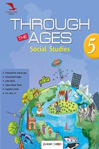 Through The Ages (Social Studies) Class-5 (Falcon Series)