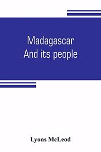 Madagascar