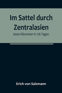 Im Sattel durch Zentralasien