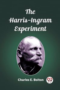 Harris-Ingram Experiment
