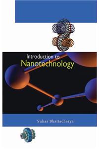 Introduction to Nanotechnology