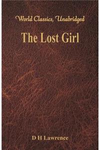 Lost Girl (World Classics, Unabridged)