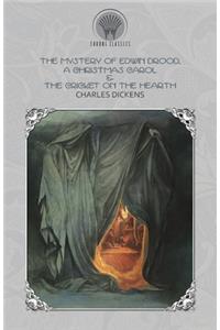 The Mystery of Edwin Drood, A Christmas Carol & The Cricket on the Hearth