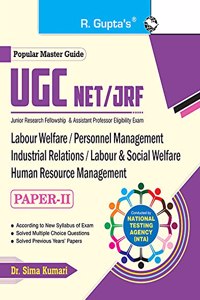 NTA-UGC-NET/JRF: Labour Welfare/Personnel Management/Industrial Relations/Labour & Social Welfare...HRM (Paper-II) Exam Guide