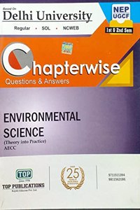 TOP Delhi University 1st Year Semester 1 & 2 AECC Guide - Environmental Science - Chapterwise Questions & Answers With Solved Sample Papers