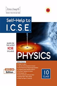 Arun Deep's Self-Help to ICSE Physics Class 10 : 2023-24 Edition (Based on Latest ICSE Syllabus) [Includes Answers of Concise Physics]