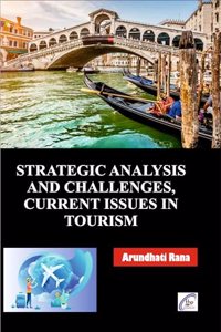 Strategic Analysis and Challenges, Current Issues in Tourism