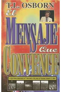 El Mensaje Que Convence