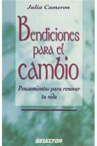Bendiciones Para el Cambio