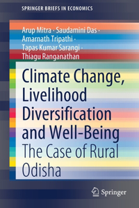 Climate Change, Livelihood Diversification and Well-Being