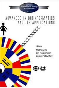 Advances in Bioinformatics and Its Applications - Proceedings of the International Conference