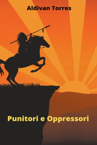 Punitori e Oppressori