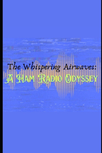Whispering Airwaves