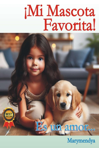 ¡Mi Mascota Favorita!