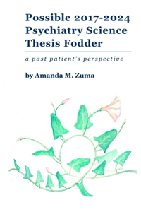 Possible 2017-2024 Psychiatry Science Fodder
