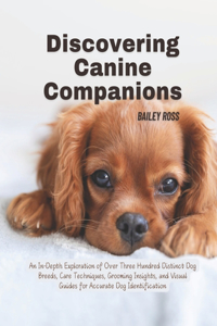Discovering Canine Companions