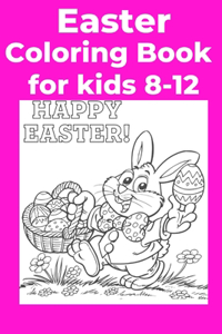 Easter Coloring Book for kids 8-12