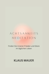 Achtsamkeitsmeditation