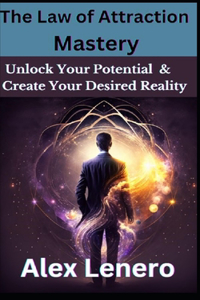 The Law of Attraction Mastery