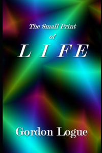 The Small Print of Life