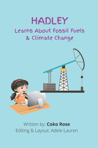 HADLEY Learns About Fossil Fuels & Climate Change