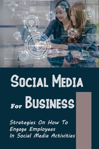 Social Media For Business