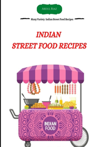 Indian Street Food Recipes