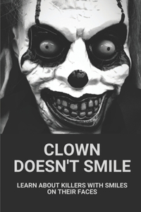 Clown Doesn't Smile