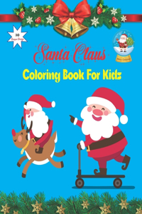 Santa Claus Coloring Book For Kids