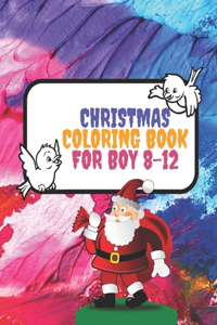 Christmas Coloring Book for Boy 8-12