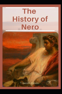 The History of Nero
