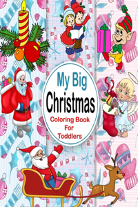 My Big Christmas Coloring Book For Toddlers