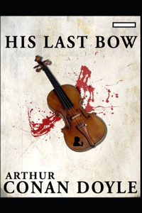 His Last Bow annotated