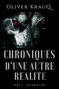 Chronique d'une autre réalité