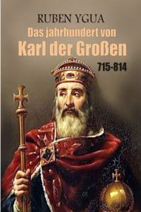 jahrhundert von Karl der Großen