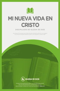 Mi Nueva Vida En Cristo
