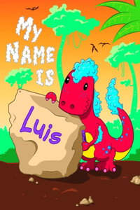 My Name is Luis