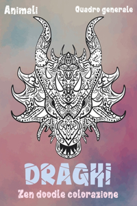 Zen Doodle Colorazione - Quadro generale - Animali - Draghi