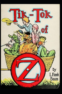 Tik-Tok of Oz Annotated