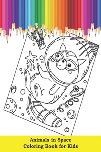 Animals in Space Coloring Book for Kids