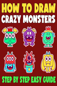 How to Draw Crazy Monsters