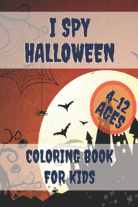 I Spy Halloween Coloring Book For Kids 4-12 Year Old