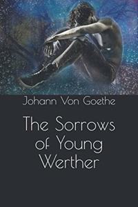 The Sorrows of Young Werther