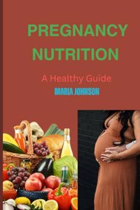 Pregnancy Nutrition