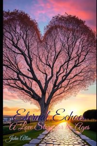 Eternal Echoes