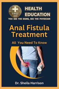 Anal Fistula Treatment