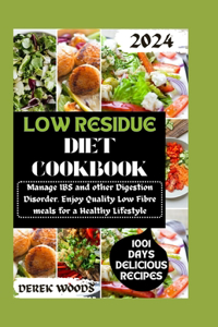 Low Residue Diet Cookbook