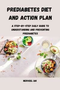Prediabetes diet and action plan