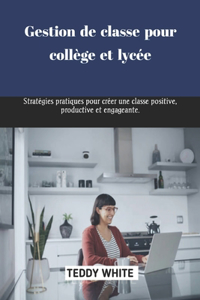 Gestion de classe pour collège et lycée