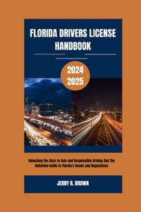 Florida Drivers License Handbook 2024-2025
